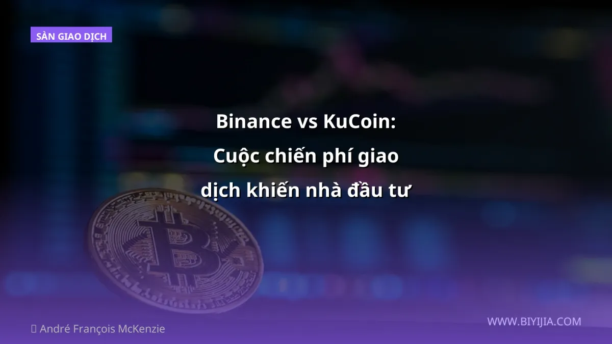 Binance vs KuCoin: Cuộc chiến phí giao dịch khiến nhà đầu tư Việt 'đỉnh' chưa?