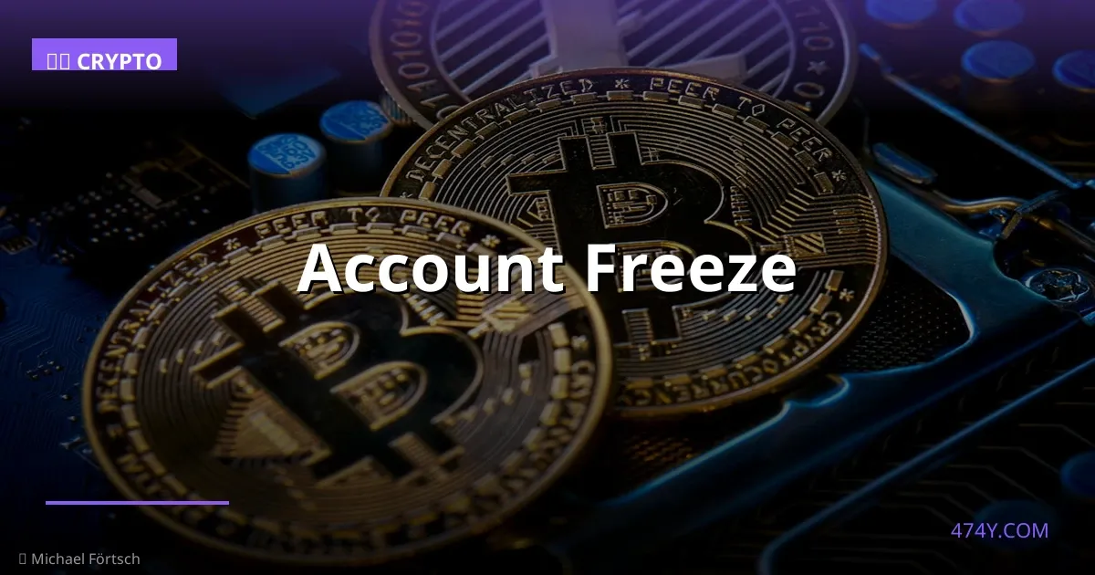 Account Freeze