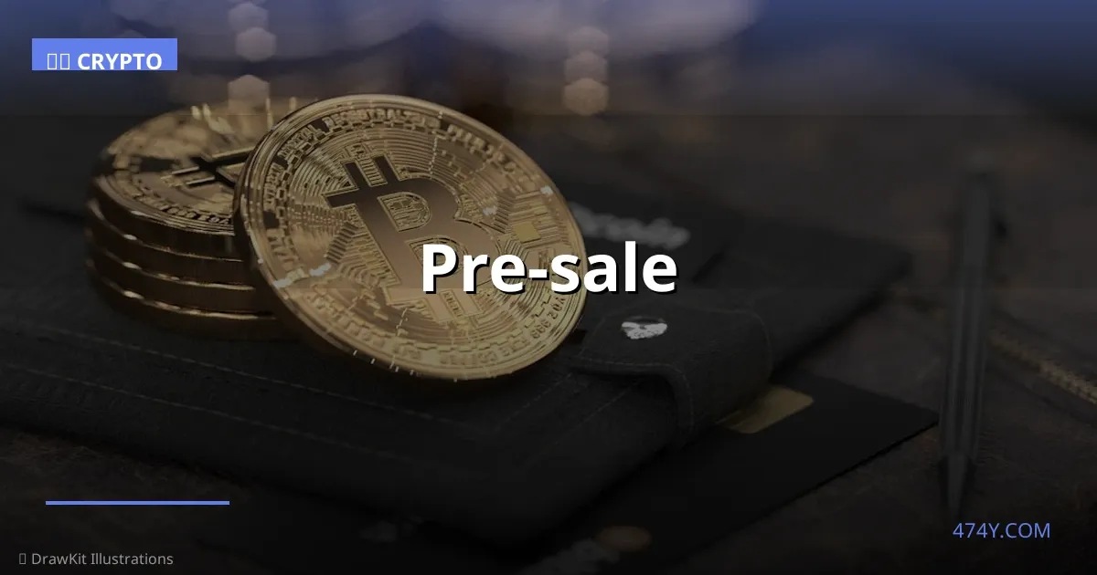 Pre-sale