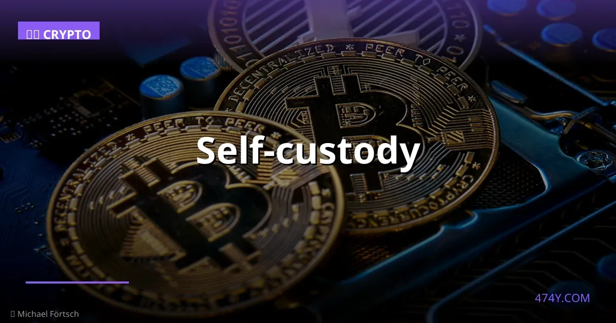 Self-custody