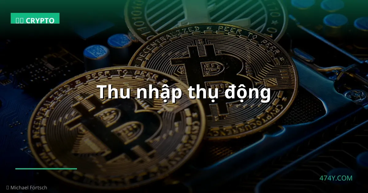 Thu nhập thụ động