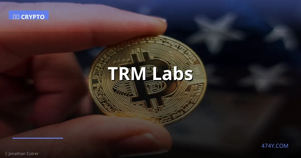TRM Labs