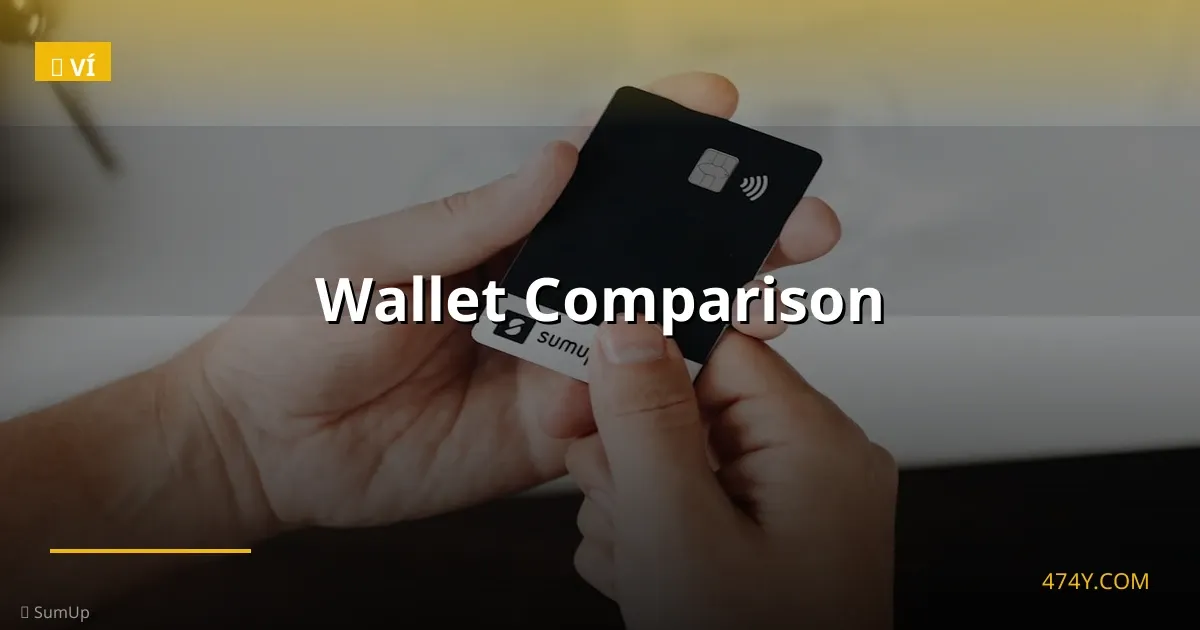 Wallet Comparison