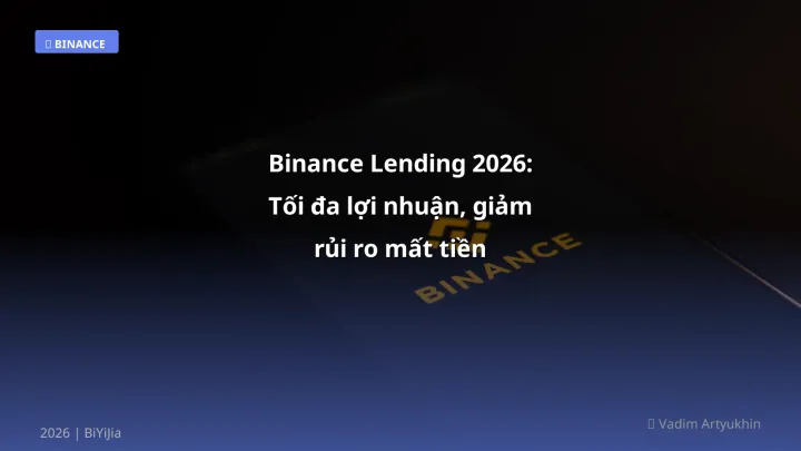 Cover image: Binance lending guide 2026 - BiYiJia