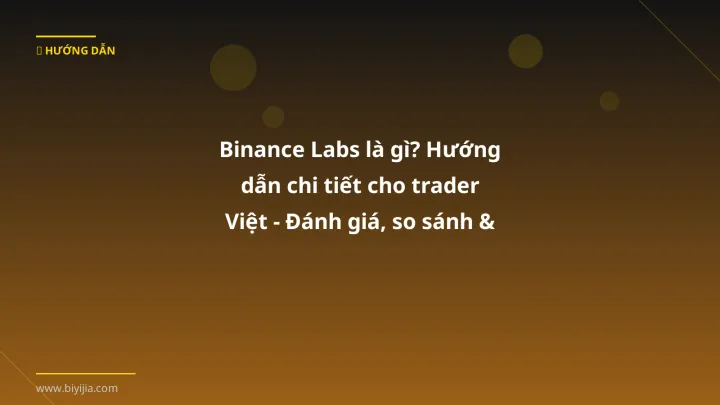 Hình ảnh minh họa: Binance labs - Cập nhật mới nhất 2026