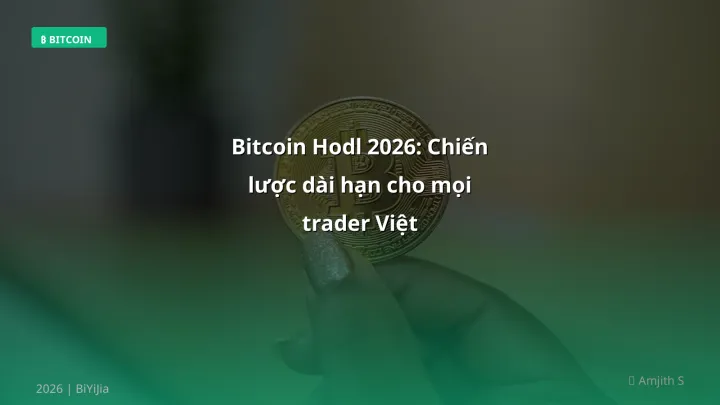 Hình ảnh minh họa: Bitcoin hodl - Cập nhật mới nhất 2026