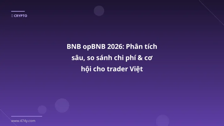 Cover image: BNB opBNB guide 2026 - 474y.com