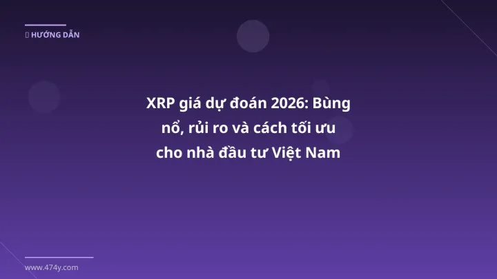 Hình ảnh minh họa: XRP giá dự đoán - Cập nhật mới nhất 2026
