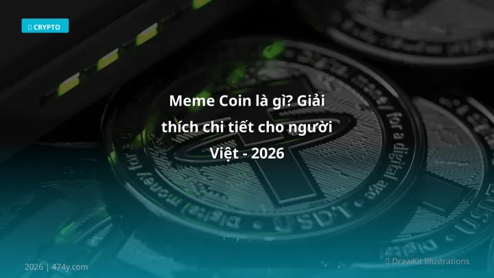 Cover image: Meme coin là gì guide 2026 - 474y.com