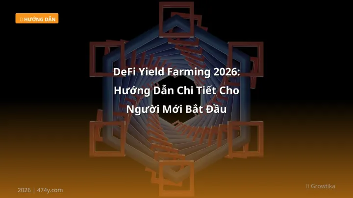 Infographic defi yield farming 2026: hướng dẫn chi tiết cho người mới bắt đầu - Thông tin quan trọng cho trader Việt
