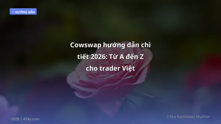 Hình ảnh minh họa: Cowswap hướng dẫn - Cập nhật mới nhất 2026