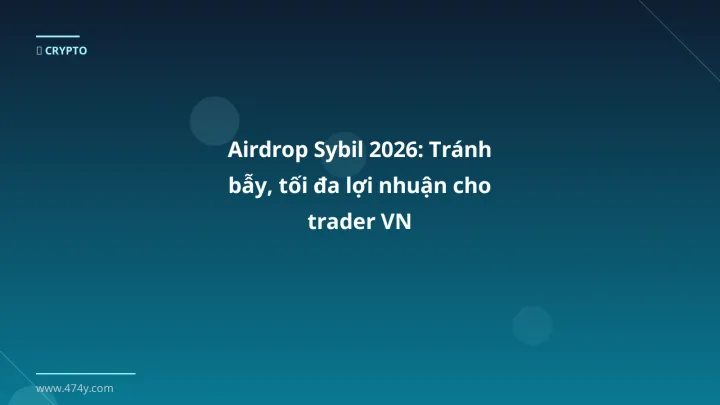 Cover image: Airdrop sybil guide 2026 - 474y.com