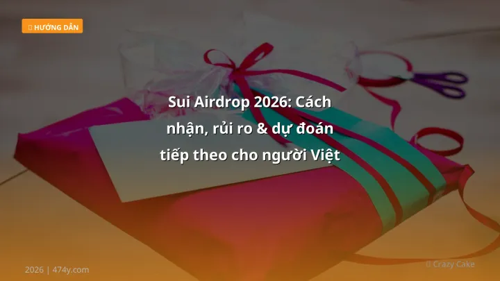 Cover image: Sui airdrop guide 2026 - 474y.com