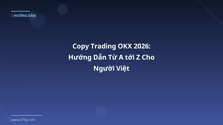 Cover image: Copy trading OKX guide 2026 - 474y.com