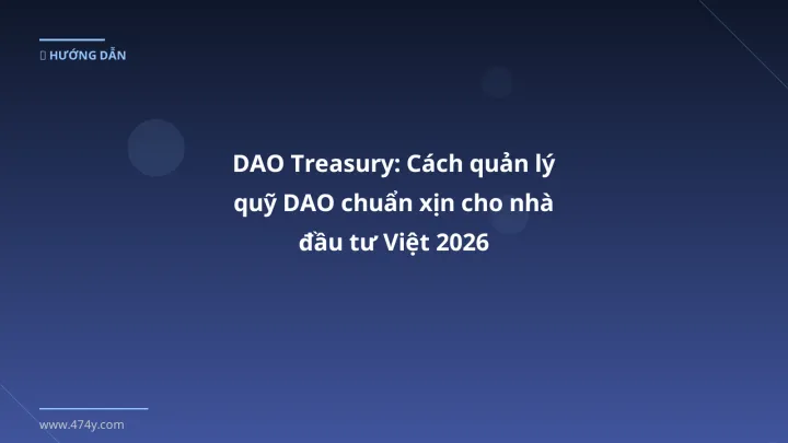 Cover image: DAO treasury guide 2026 - 474y.com