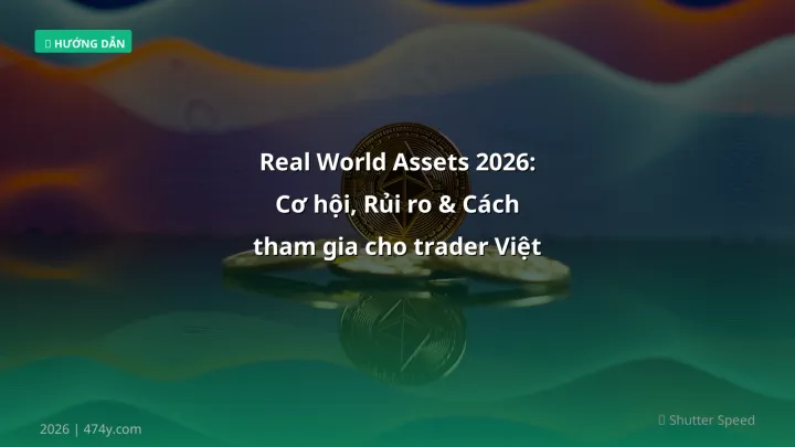 Hình ảnh minh họa: Real world assets - Cập nhật mới nhất 2026