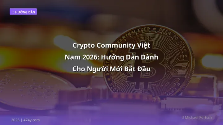 Hình ảnh minh họa: Crypto community Việt Nam - Cập nhật mới nhất 2026