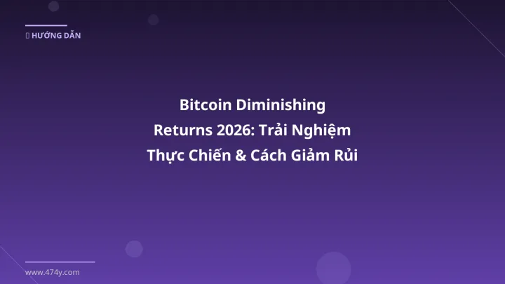 Hình ảnh minh họa: Bitcoin diminishing returns - Cập nhật mới nhất 2026