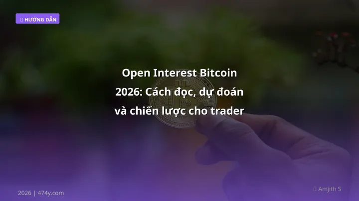 Hình ảnh minh họa: Open interest Bitcoin - Cập nhật mới nhất 2026