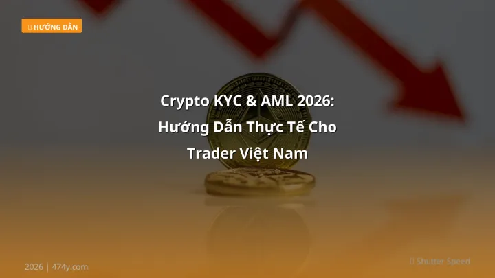 Infographic crypto kyc & aml 2026: hướng dẫn thực tế cho trader việt nam - Thông tin quan trọng cho trader Việt