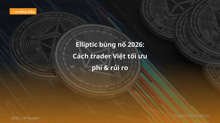 Elliptic - Phân tích và hướng dẫn từ chuyên gia crypto Việt Nam