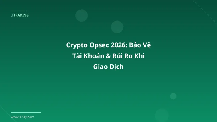 Cover image: Crypto opsec guide 2026 - 474y.com