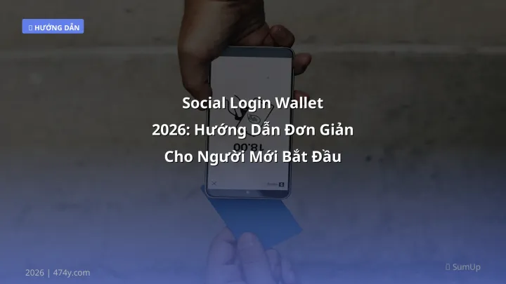 Cover image: Social login wallet guide 2026 - 474y.com