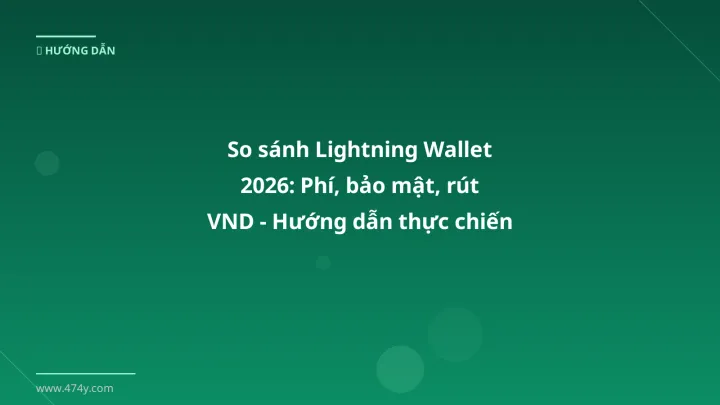 Cover image: Lightning wallet comparison guide 2026 - 474y.com