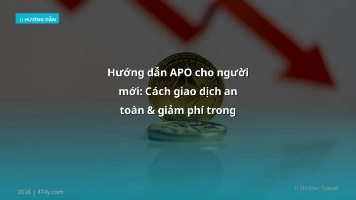 APO - Phân tích và hướng dẫn từ chuyên gia crypto Việt Nam