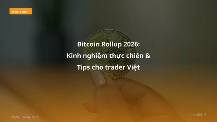 Hình ảnh minh họa: Bitcoin rollup - Cập nhật mới nhất 2026