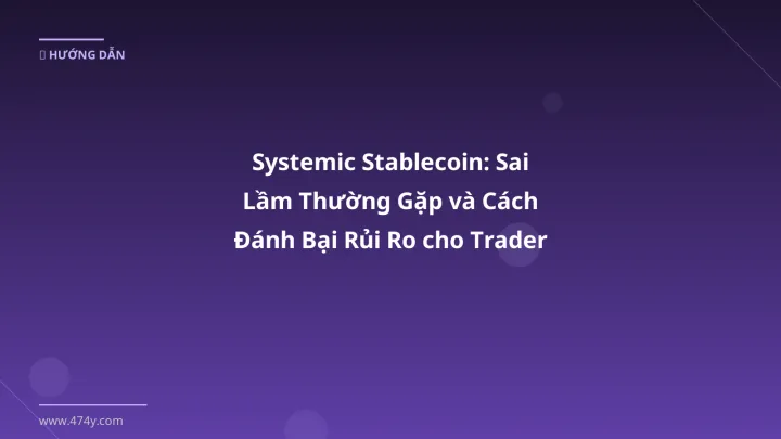 Hình ảnh minh họa: Systemic stablecoin - Cập nhật mới nhất 2026